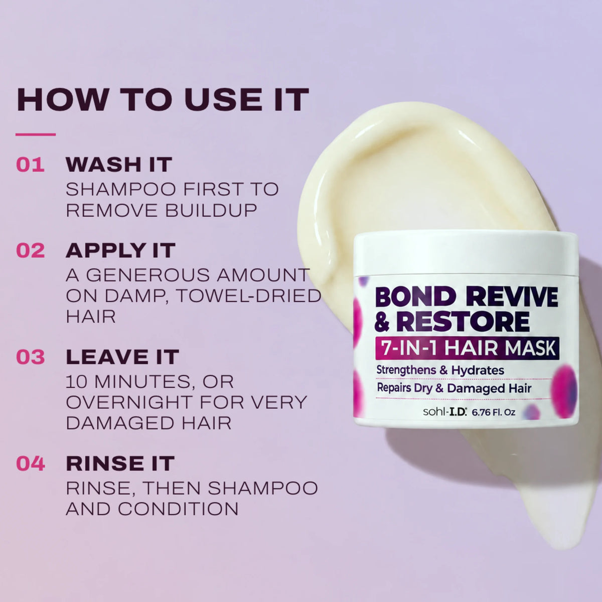 How to use: wash, apply, leave, rinse then shampoo and condition