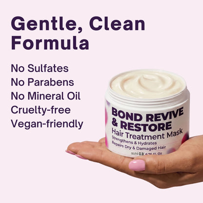 Gentle formula — no sulfates, no parabens, no mineral oil, cruelty-free, vegan-friendly — Bond Revive & Restore Hair Treatment Mask